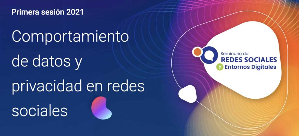 Sexta edición del Seminario de Redes Sociales y Entornos Digitales