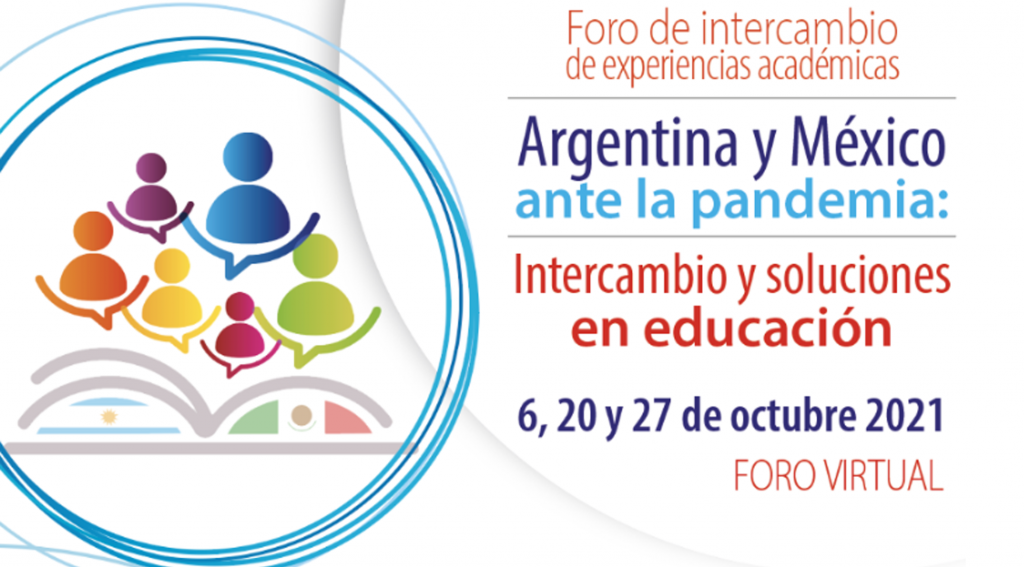 Concluyó con éxito el Foro Argentina y México ante la pandemia: intercambio y soluciones