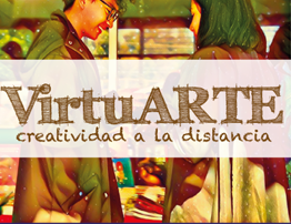 Inicia el proyecto VirtuARTE, creatividad a la distancia